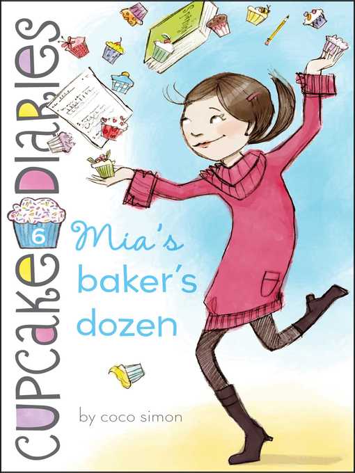 Title details for Mia's Baker's Dozen by Coco Simon - Wait list